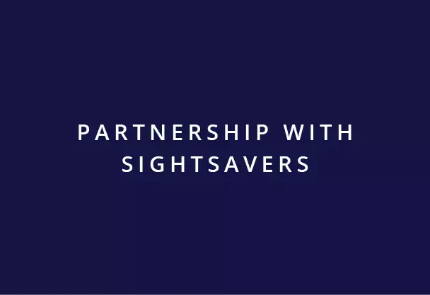 Partnership with Sightsavers
