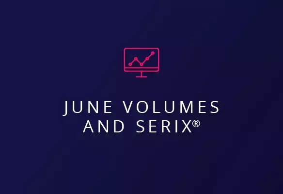 June Volumes and SERIX